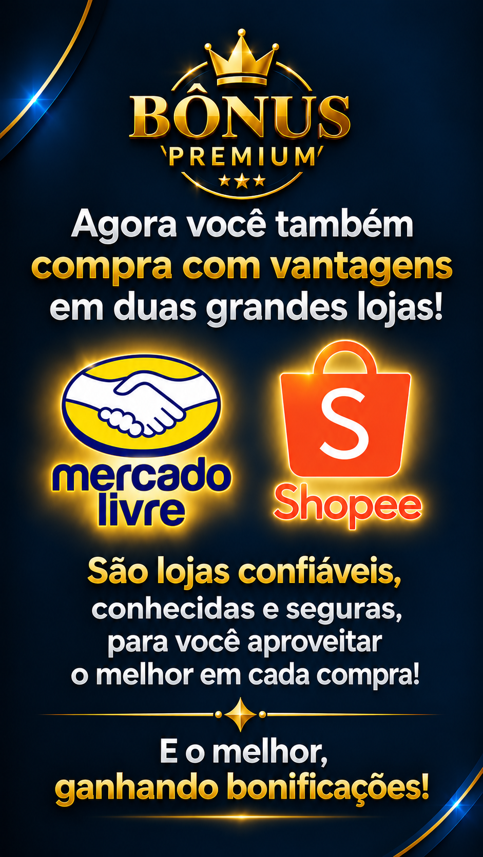 Compre com vantagens no Mercado Livre e na Shopee
